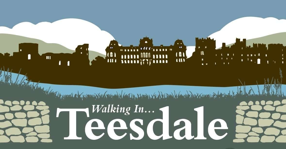 Teesdale Walks Visit Teesdale